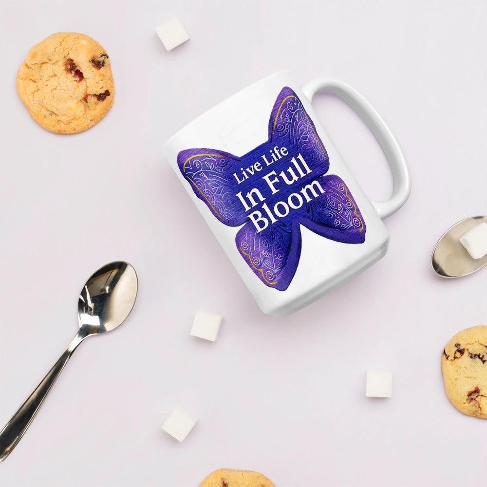 Coffee Mug / "Live Life In Full Bloom" / Created by Bryan Ameigh